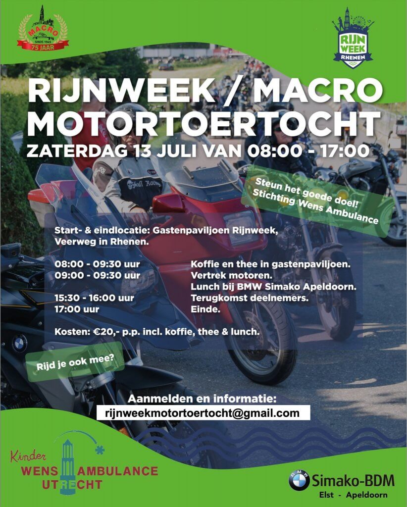 Rijnweek/Macro Motortoertocht zaterdag 13 Juli
